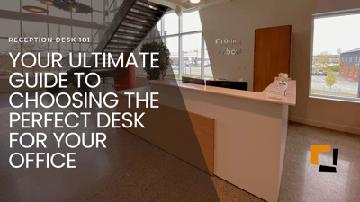 >Reception Desk 101:...