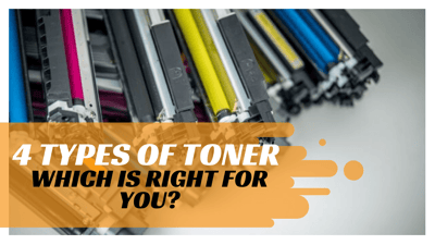 >4 Types of Toner...